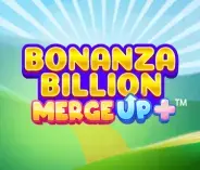 Bonanza Billion Merge Up+